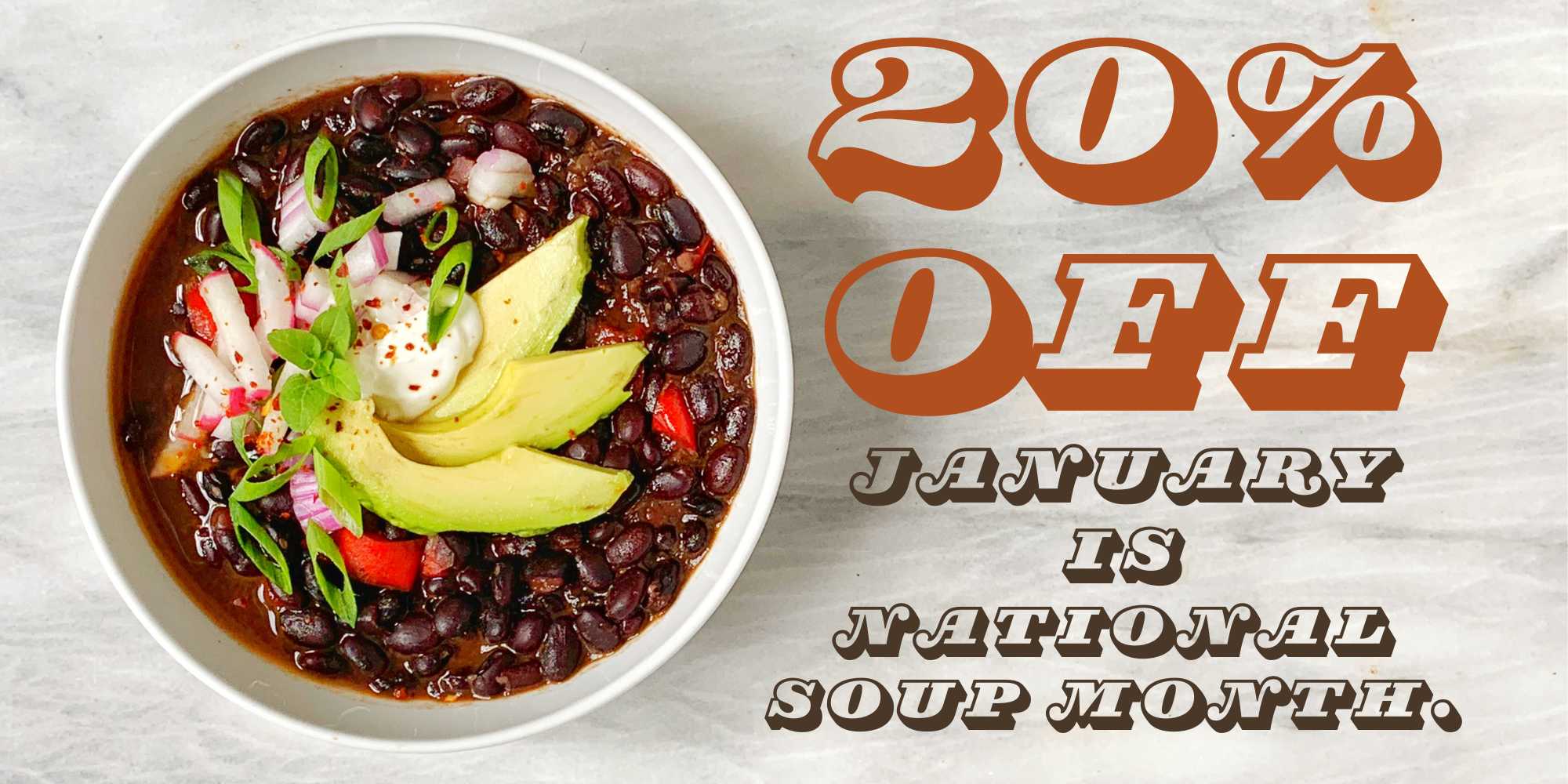 Women's Bean Project soup mixes are 20% off through January for National Soup Month.